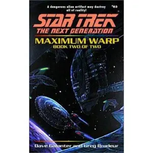 USED-Maximum Warp Book Two: Forever Dark (Star Trek The Next Generation, No 63) by Dave Galanter (Paperback)