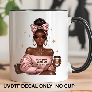 Powerful woman- UV DTF DECAL Decorative Stickers glass cups tumbler Ornaments