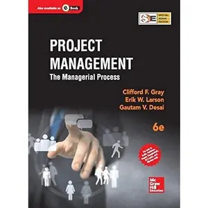 USED-Project Management: The Managerial Process (6th Edition) by Erik W Larson (Paperback)