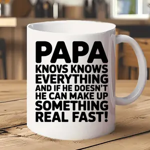 1pc, Ceramic Mug.for Dad - "PAPA KNOWS KNOWS EVERYTHING AND If..."Patterned White Milk Cup Coffee Cup, PAPA Mug, Fun Ceramic Coffee Travel Mugs, Funny Father's Day Gift, Best Holiday Gifts Coffee Mug, Mugs for Men, Unique Gifts for Papa
