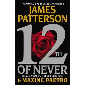 USED-12th of Never (Womens Murder Club. Book 12)(Chinese Edition) by James Patterson . Maxine Paetro (Paperback)
