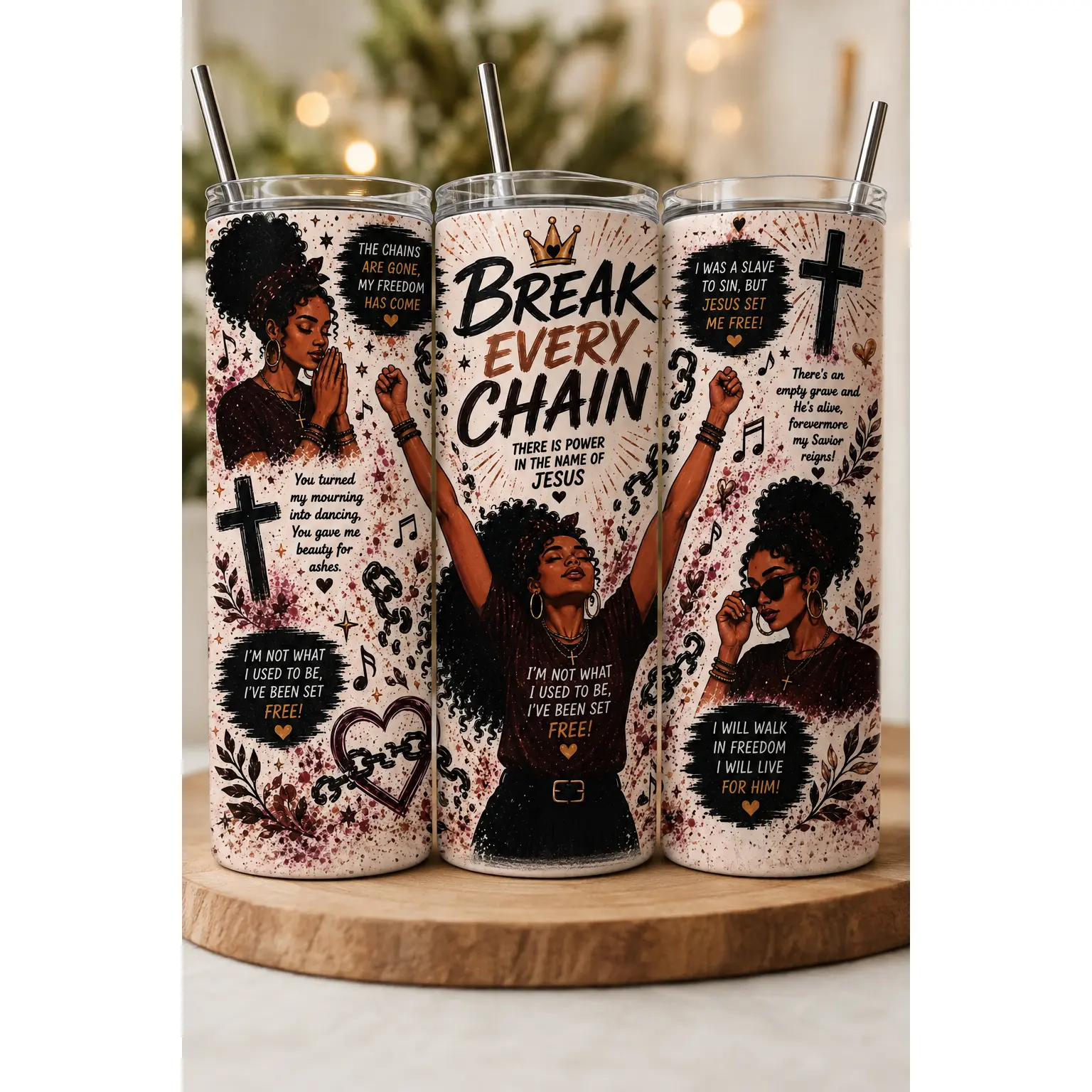 Break Every Chain 20oz UV DTF transfer tumbler Wrap