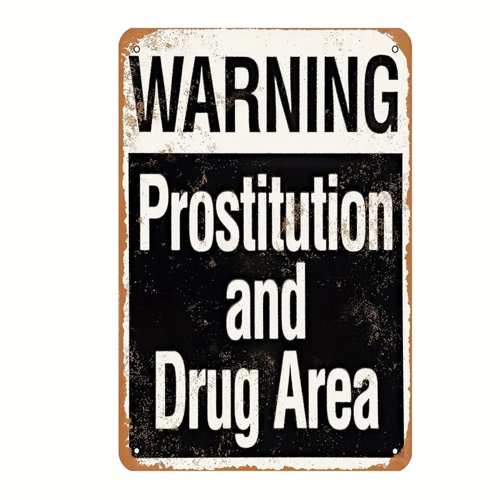 "WARNING PROSTITUTION AND  DRUG AREA" Metal Tin Sign Vintage Decorating Signage Plaque Decor Wall Art, Wall Decor, Room Decor, Restaurant Bar Cafe Garage Home Decoration