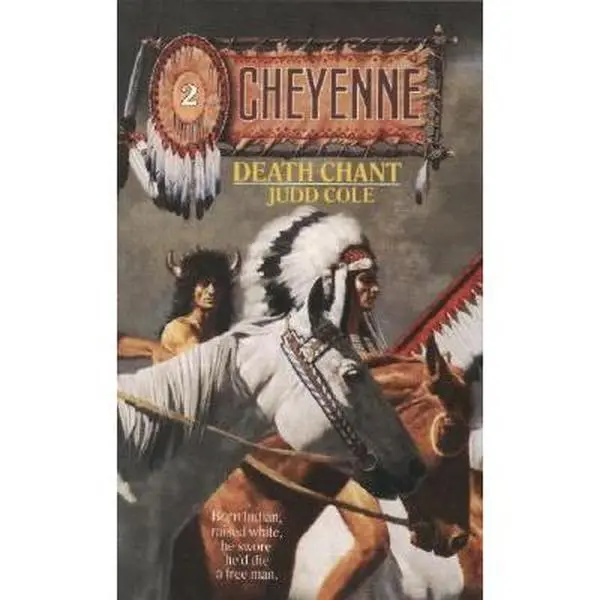 USED-Death Chant (Cheyenne) by Judd Cole (Paperback)