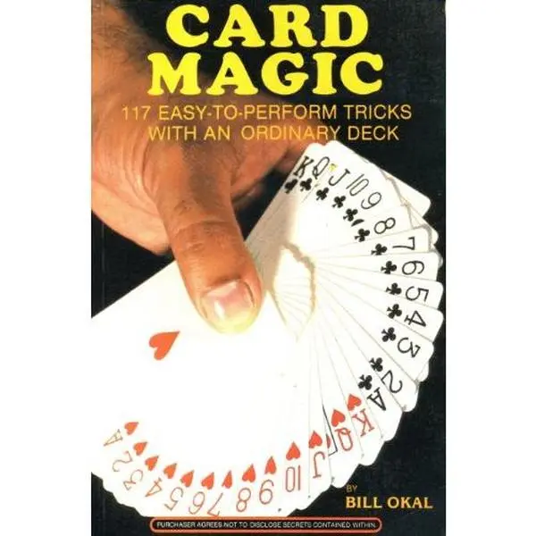 Used Book - Card Magic: 117 Easy-To-Perform Tricks With an Ordinary Playing Cards Deck by Bill Okal (Paperback, English)