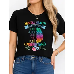 Mental Health Awareness T Shirt Black Mental Health Day Personalized Unisex Women's Top Summer Comfortable Breathable Short Sleeve Tee Suitable For All Outfits Made In Usa