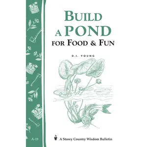 Build a Pond for Food & Fun