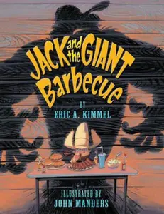 USED-Jack and the Giant Barbecue by Kimmel, Eric A. (Hardcover)