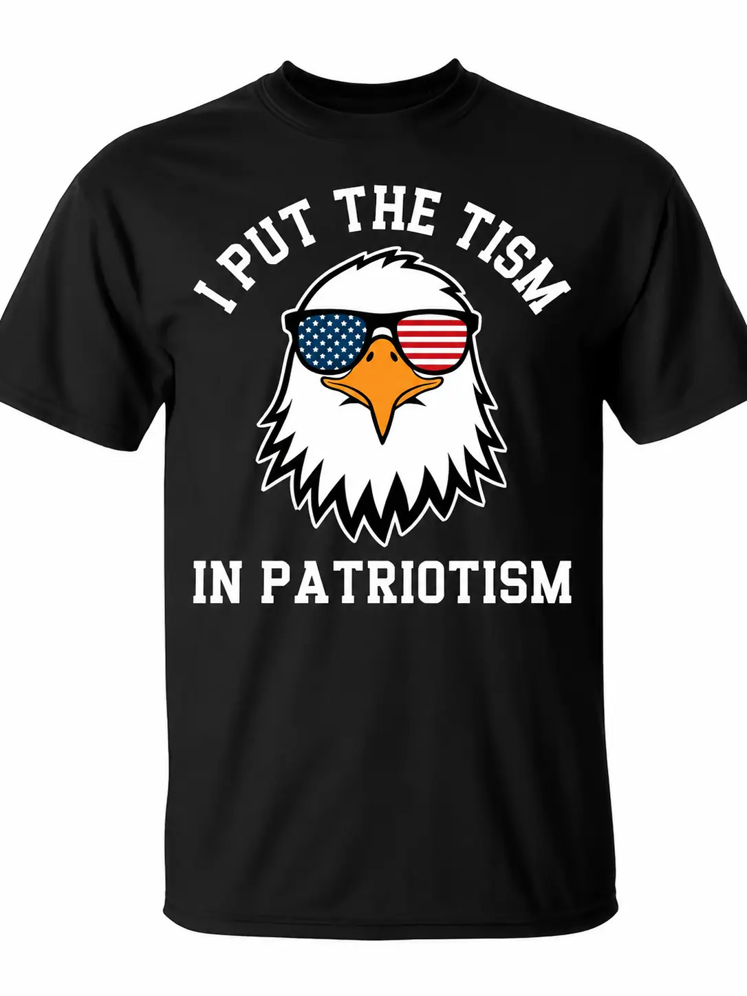 Put The Tism In Patriotism Athletic Eagle T-Shirt Unisex for Daily Wear 2026Funny Christmas Novelty Men's T-Shirt Summer Trendy Streetwear Fashion Top Quality Comfortable Casual Printed T-shirt Pure Cotton, Layer-Friendly, Works in Any Weather,