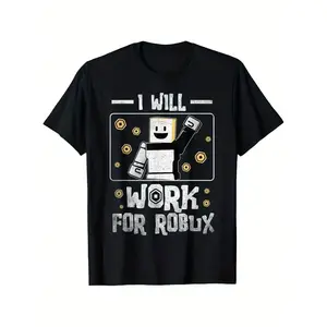 Cotton T-Shirt 'I Will Work For Robux' Pixelated Character Graphic Breathable Moisture-Wicking Casual Crew Neck Tee Multi-Season Comfort Fit Ideal Gift For Boys Girls Gaming Enthusiast Apparel