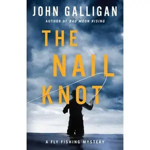 USED-The Nail Knot by Galligan, John (Paperback)