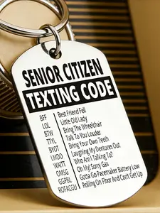 A fun keychain for seniors, engraved with the full text of the "Senior Texting Code," makes for a humorous gift suitable for both men and women. Durable and practical for everyday use, it’s perfect for retirement celebrations and family gatherings.