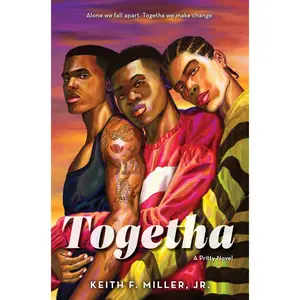Togetha (Pritty: Volume Number 2) by Keith F. Miller, Jr. [Hardback Book]