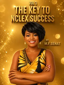 P:08 The Key to NCLEX Success Vol. 3 – NCLEX RN & LPN Q&A Review Book | Nursing Practice Questions, Dosage Calculations & Exam Pre