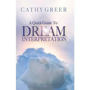 USED-A Quick Guide To Dream Interpretation by Greer, Cathy (Paperback)