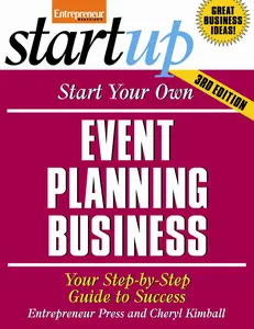 USED-Start Your Own Event Planning Business: Your Step-By-Step Guide to Success (StartUp Series) by Entrepreneur Press (Paperback)