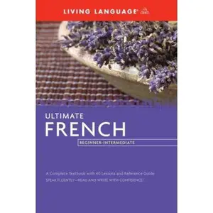 USED-Ultimate French: Beginner-Intermediate by Living Language (Paperback)