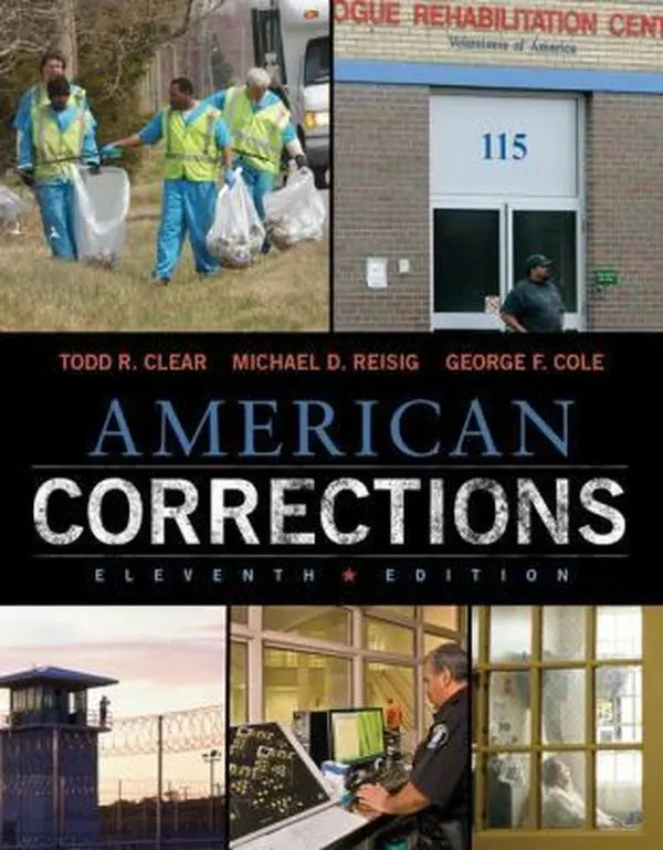 USED-American Corrections by Clear, Todd R. (Hardcover)