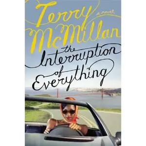 USED-The Interruption of Everything by Terry McMillan (Hardcover)