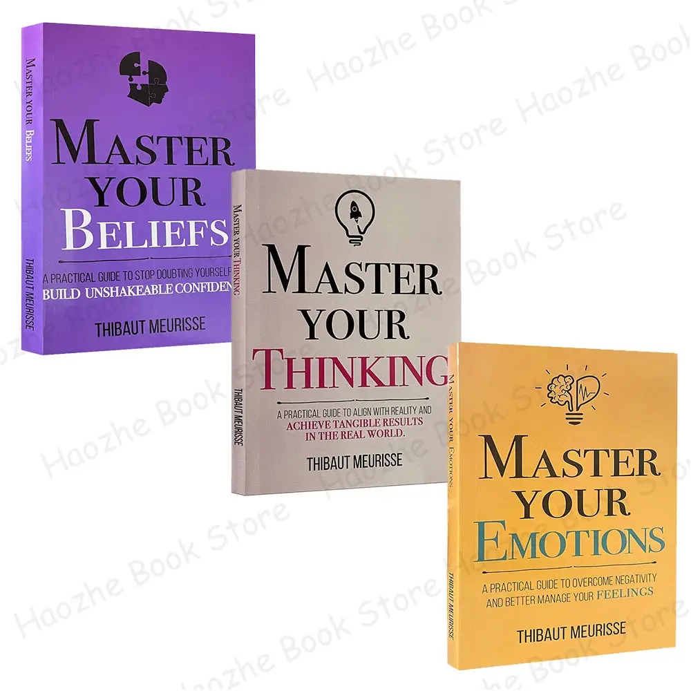 Master Your Emotions, Master Your Thinking, Master Your Beliefs ...