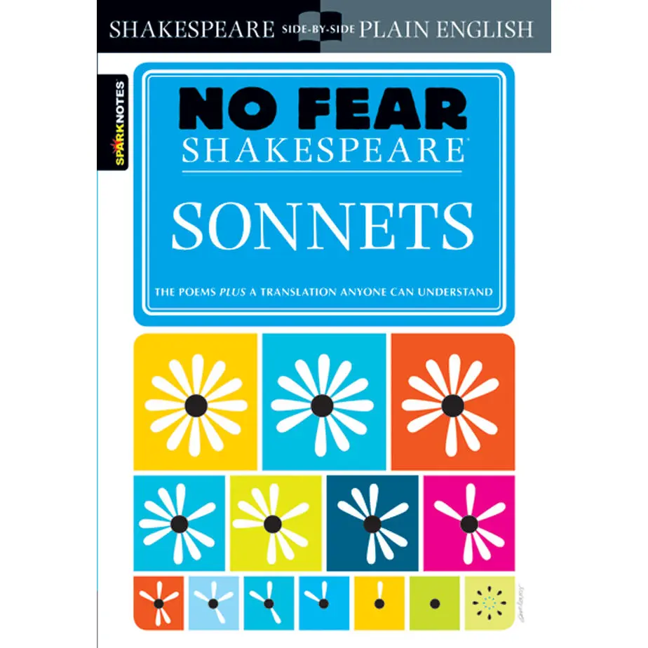 Sonnets by William Shakespeare, SparkNotes [Paperback Book]