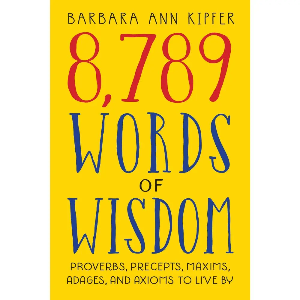 USED Book - 8,789 Words of Wisdom by Kipfer, Barbara Ann (Paperback) - english