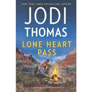 USED-Lone Heart Pass: A Clean & Wholesome Romance by Thomas, Jodi (Hardcover)