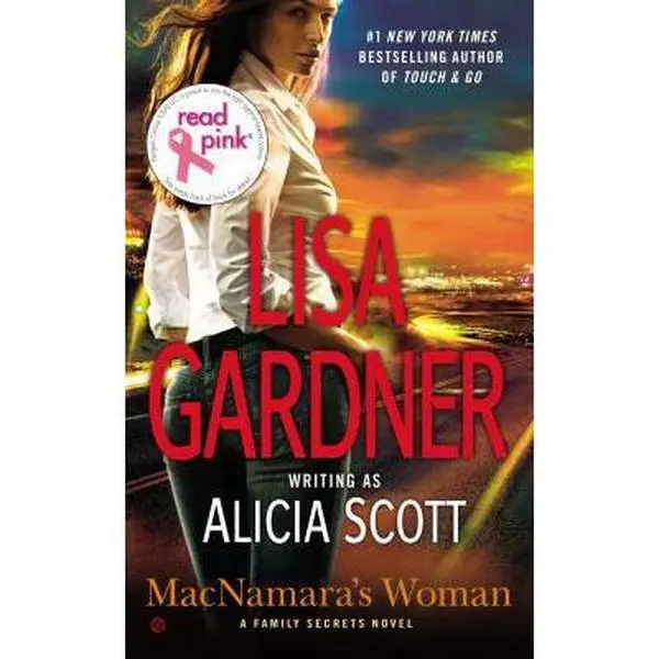 USED-Read Pink MacNamara's Woman: A Family Secrets Novel by Lisa Gardner (Unknown)