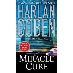 USED-Miracle Cure by Coben, Harlan (Mass Market Paperback)