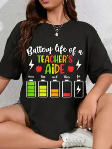 100% Cotton Battery Life Of A Teacher's Aide Teaching Assistant T-Shirt
