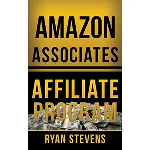 USED-Amazon Associates Affiliate Program by Stevens, Ryan (Paperback)