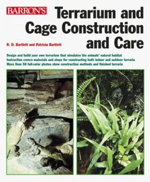 USED-Terrarium and Cage Construction and Care by Richard D. Bartlett (Paperback)