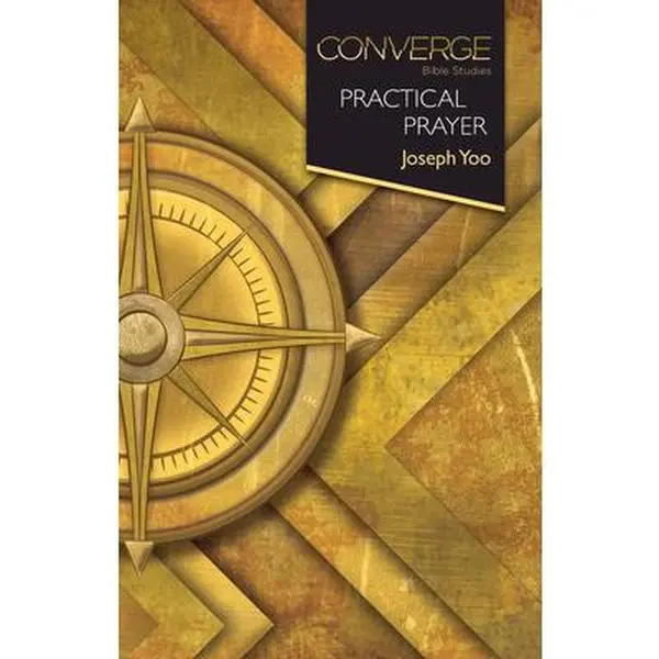 USED-Converge Bible Studies: Practical Prayer by Yoo, Joseph (Paperback)