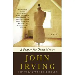 USED-A Prayer for Owen Meany: A Novel (Ballantine Reader's Circle) by John Irving (Paperback)