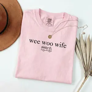 Comfort Colors Firefighter Wife Shirt, Funny Wife Shirt, Fire Fighter Gift, Firefighter Gift, Wee Woo Wife Shirt, Sarcastic Tee For Women   Casual Crewneck Womenswear Tshirt Summer Top