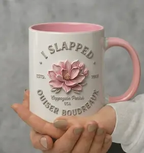 3D Embossed Mug Both Sides For Mother's Day Gift, I Slapped Ouiser Boudreaux Coffee Mug, Gift for Mom Grandma Mama