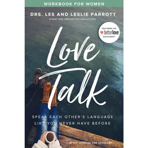 Love Talk Workbook for Women: Speak Each Other's Language Like You Never Have Before