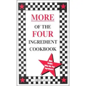USED-More of the Four Ingredient Cookbook (Vol. II) by Linda Coffee (Plastic Comb)