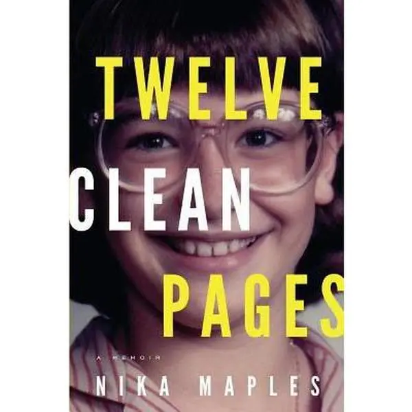 USED Book - Twelve Clean Pages by Maples, Nika (Paperback) - english