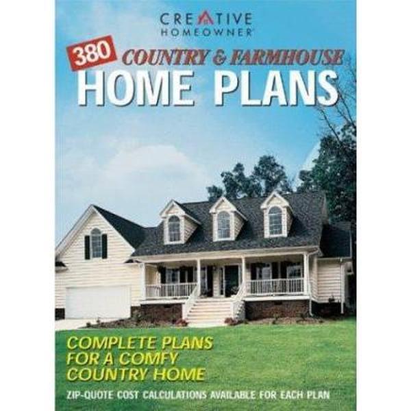 USED-380 Country & Farmhouse Home Plans: Complete Plans for a Comfy Country Home by Editors of Creative Homeowner (Paperback)