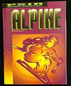 USED-Alpine Manual by Professional Ski Instructors of America (Paperback)