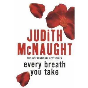 USED-Every Breath You Take by Judith McNaught (Paperback)