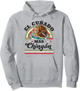 El Cuñado Mas Chingon Mexican Flag Cool Brother In Law Pullover Hoodie - Dilpreetka Shop 82B09YH4WW35