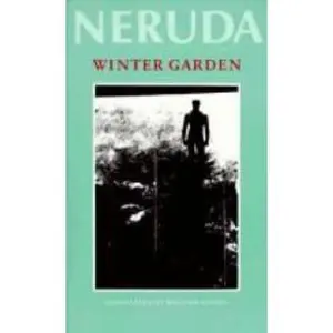 USED-Winter Garden (Spanish and English Edition) by Pablo Neruda (Paperback)