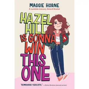 Hazel Hill is Gonna Win this One by Maggie Horne [Paperback Book]