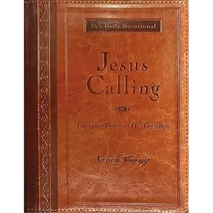 Jesus Calling, Large Text Brown Leathersoft, with full Scriptures: Enjoying Peace in His Presence (a 365-day Devotional)