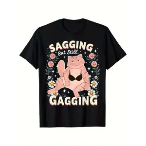 Unisex 100% Cotton Short Sleeve Round Neck T-Shirt - Sagging But Still Gagging Raunchy Dirty Gag Top, Vibrant Spring Colors, for Daily Wear & Outdoor Activities, Perfect Easter Gift for Friends & Family.