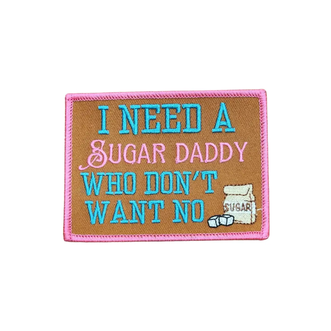 Patch Party Club, 1-pc "I Need a Sugar Daddy" Statement Patch, Size 3.5"x3.25", Applique for Clothing, Iron-On Patch for Jackets, Hats, Socks, DIY, Crafts