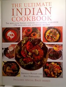 USED-The Complete Book of Indian Cooking: The Ultimate Indian Cookery Collection, With over 170 Delicious and Authentic Recipes by Shehzad Husain (Hardcover)