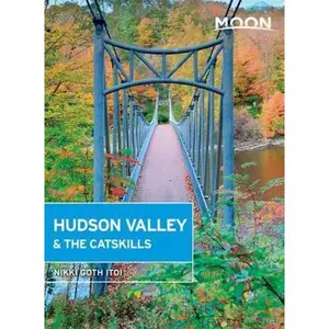 USED-Moon Hudson Valley & the Catskills by Goth Itoi, Nikki (Paperback)
